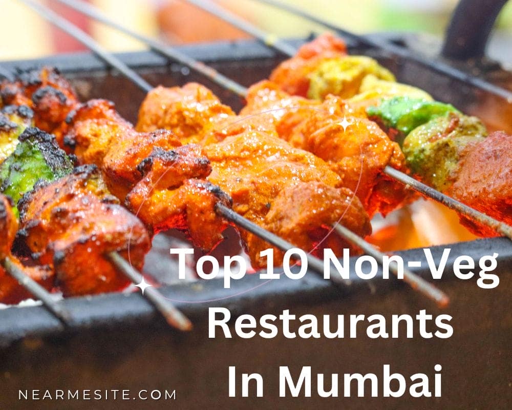 Top 5+ Non-veg Restaurants In Mumbai