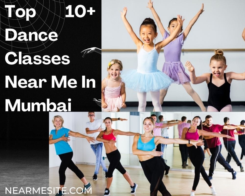 Top 10 + Dance Classes Near Me In Mumbai