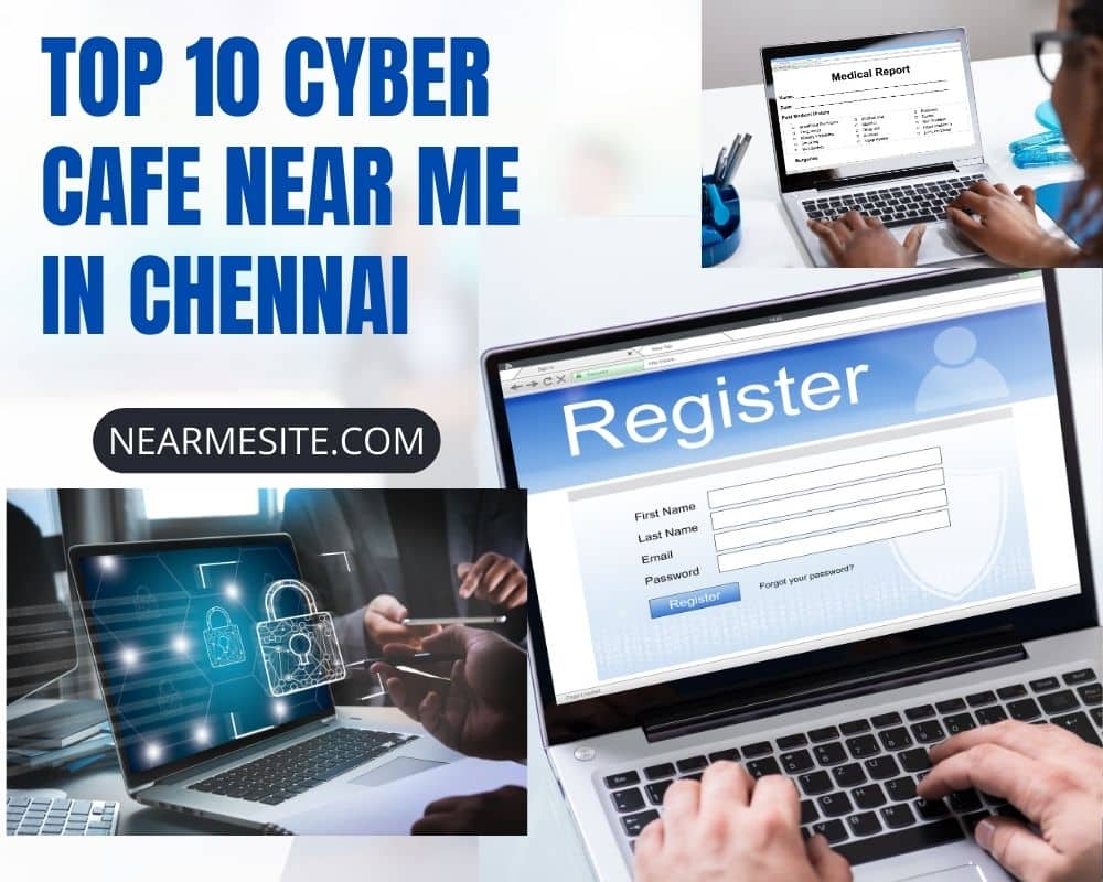 Top 10 Cyber Cafe Near Me In Chennai