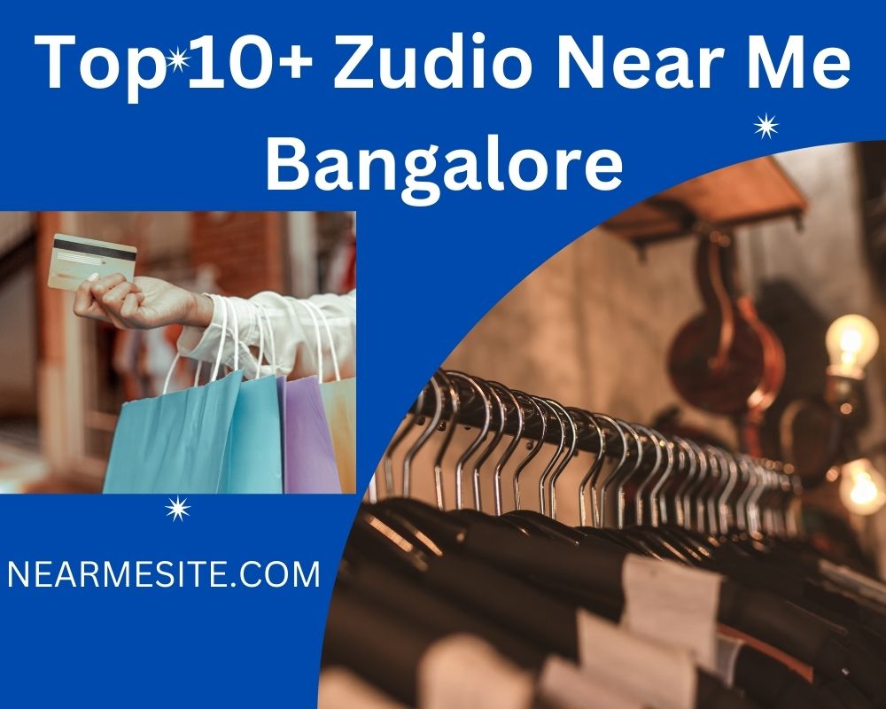 Top 10+ Zudio Near Me Bangalore