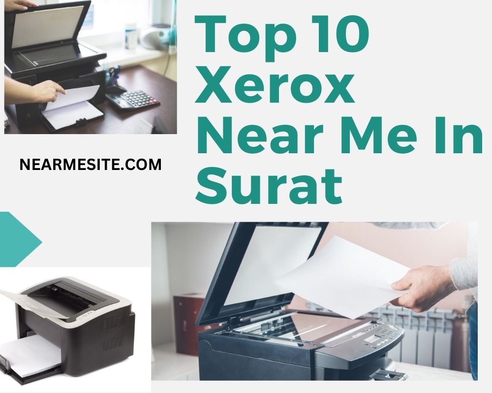 Top 10 Xerox Near Me In Surat