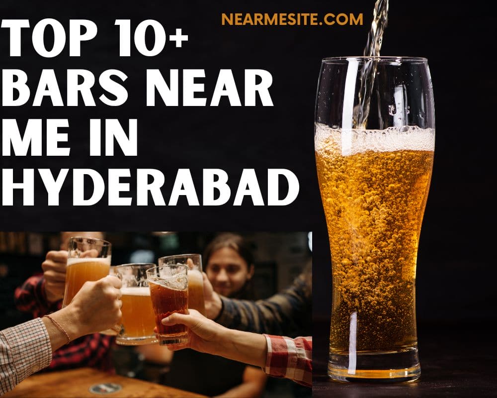 Top 10+ Bars Near Me In Hyderabad