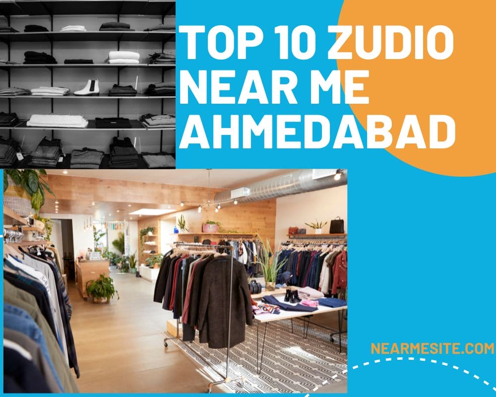 Top 10+ Zudio Near Me In Ahmedabad