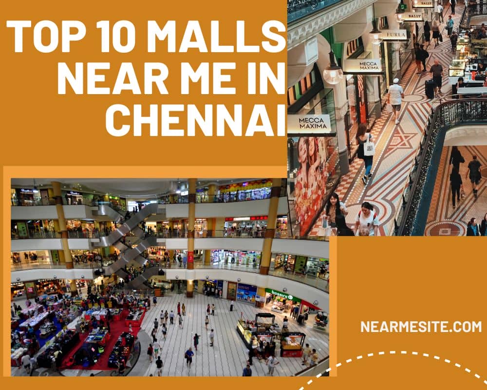 Top 10+ Malls Near Me In Chennai
