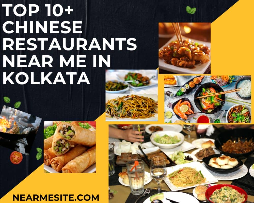 Top 10+ Chinese Restaurants Near Me In Kolkata