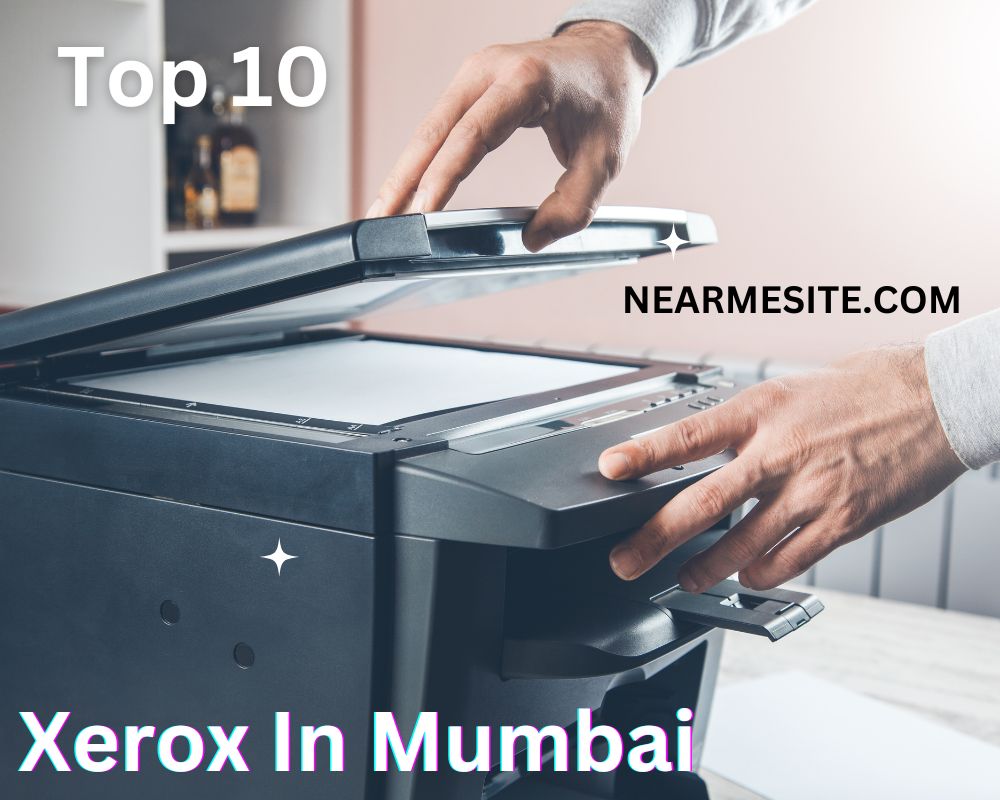 Top 10+ Xerox In Mumbai