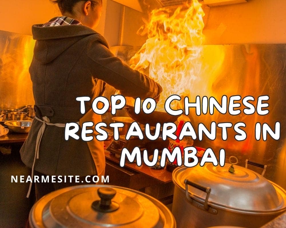 Top 10+ Chinese Restaurants In Mumbai
