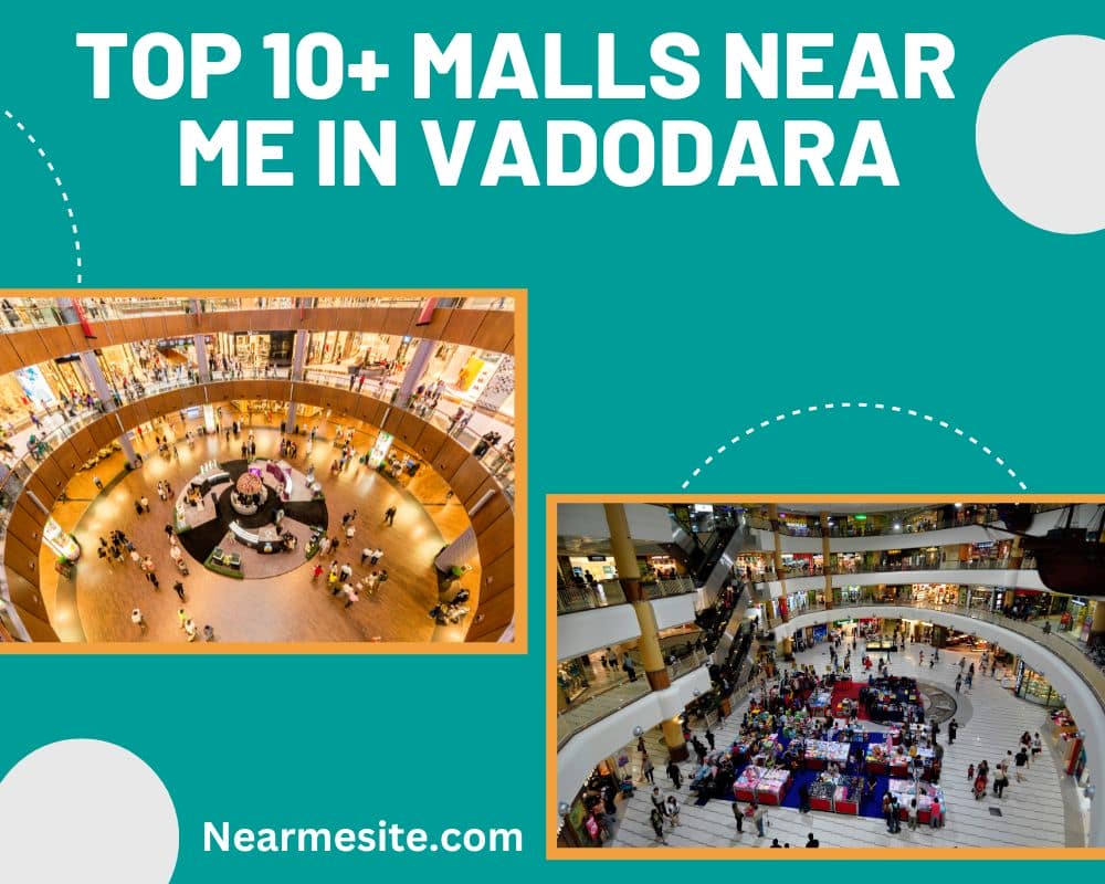 Top 10+ Malls Near Me In Vadodara