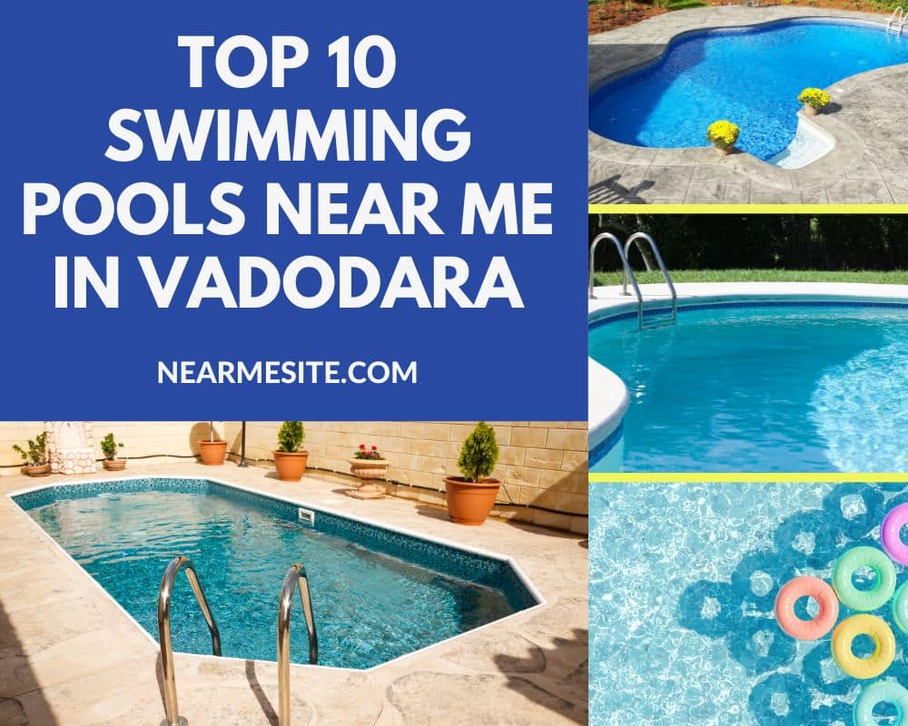 Top 10 Swimming Pool Near Me In Vadodara