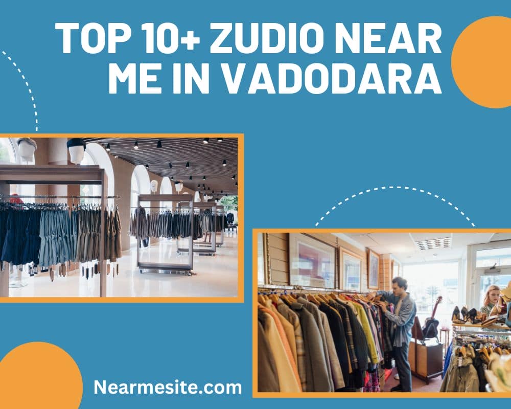 Top 10+ Zudio Near Me In Vadodara