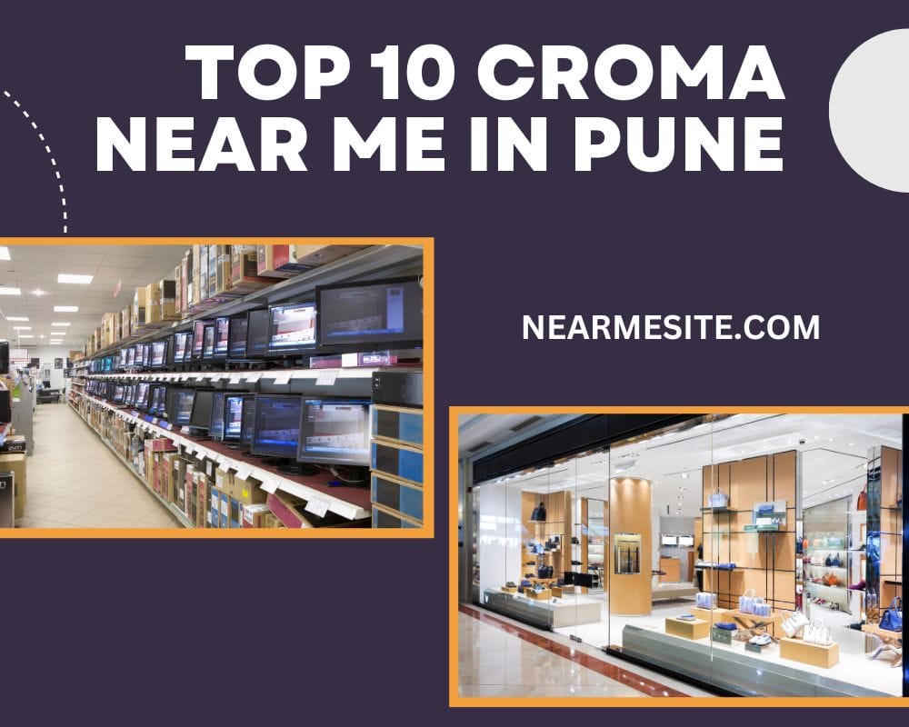 Top 10 Croma Near Me In Pune