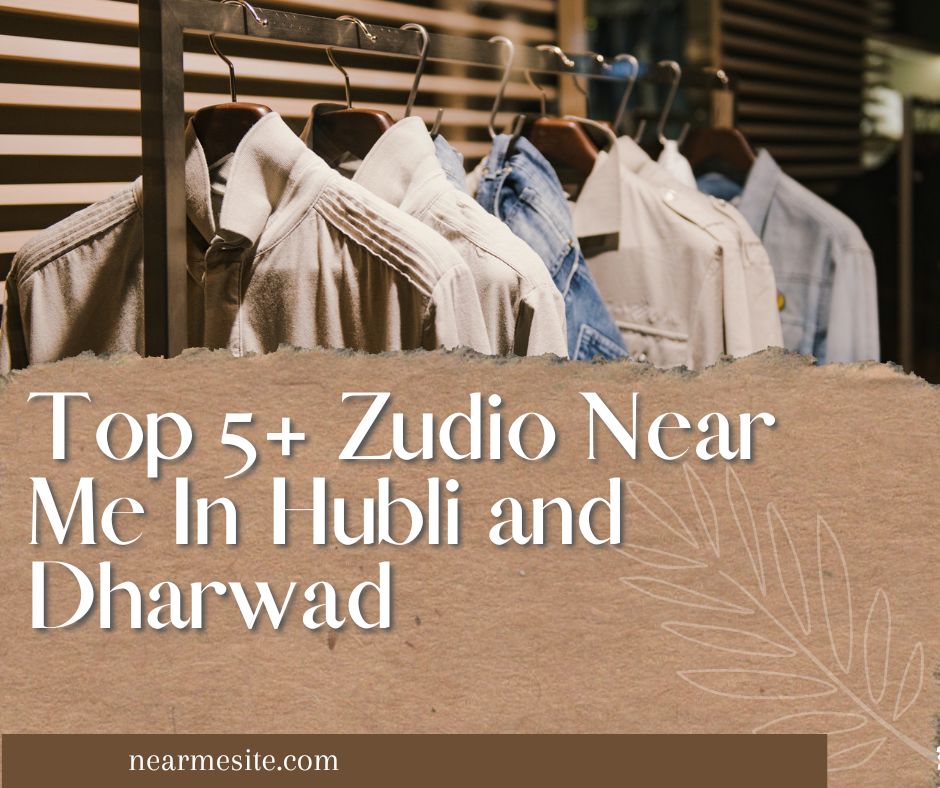 Zudio Near Me In Hubli and Dharwad