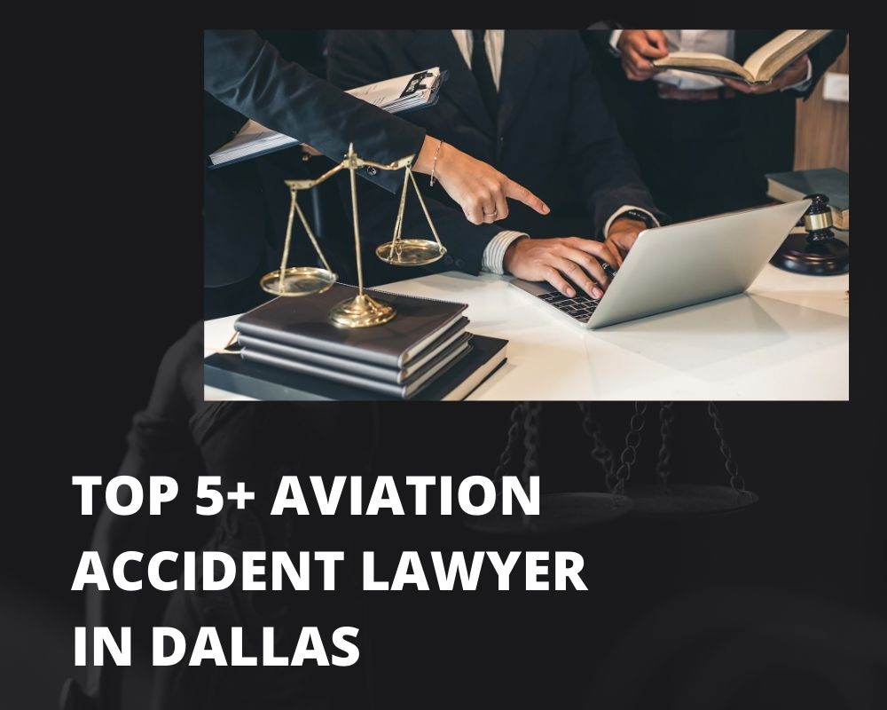 Top 5+ Aviation Accident Lawyer Near Me In Dallas