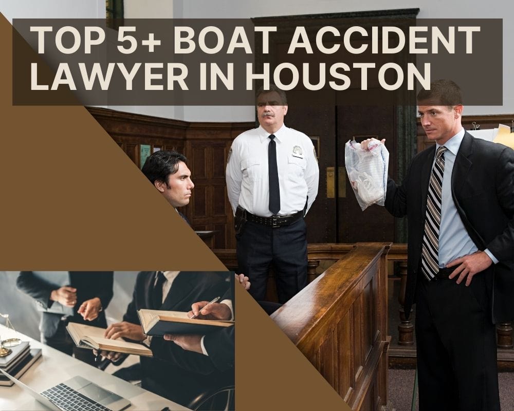 Top 5+ Boat Accident Lawyer Near Me In Houston