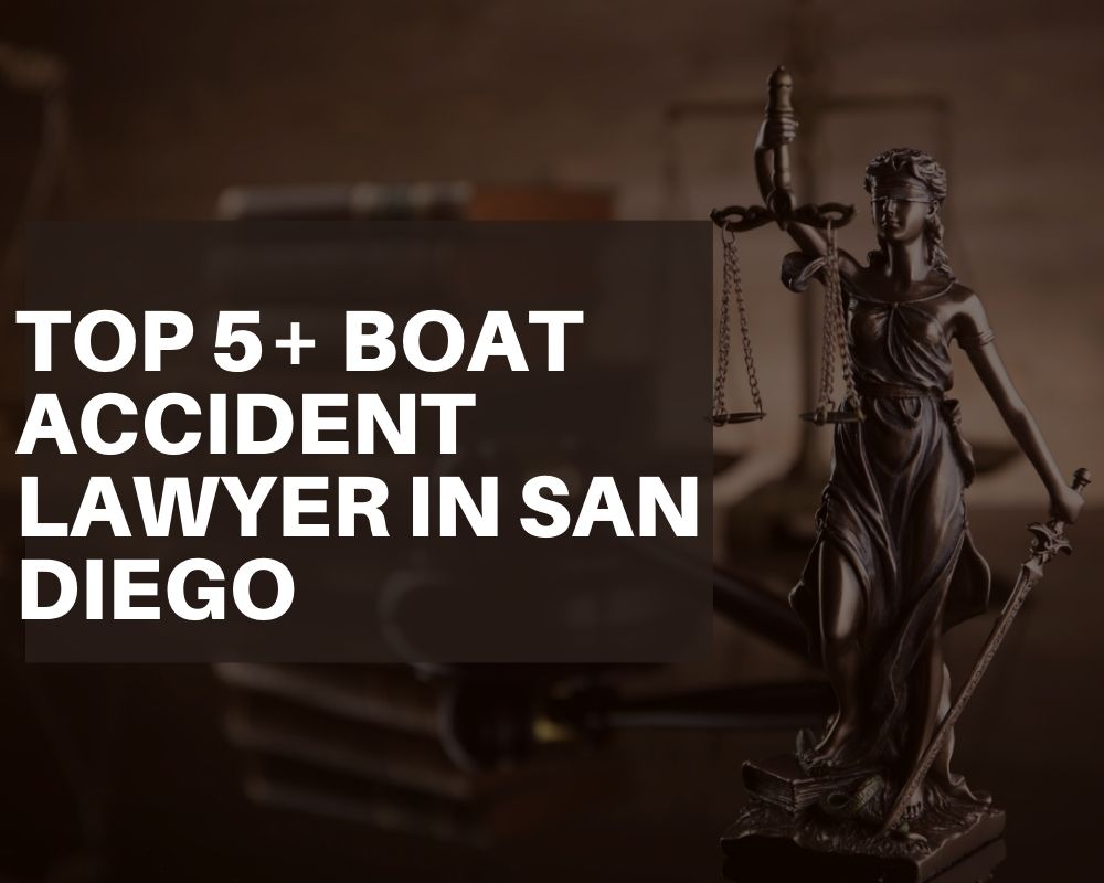 Top 5+ Boat Accident Lawyer Near Me In San Diego
