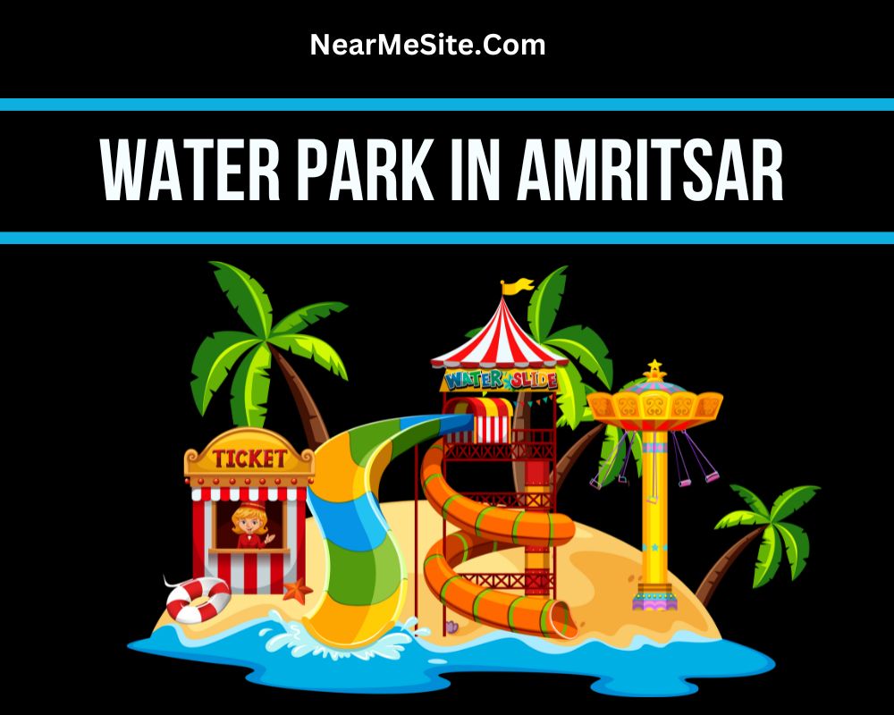 Top 5 Water Park in Amritsar