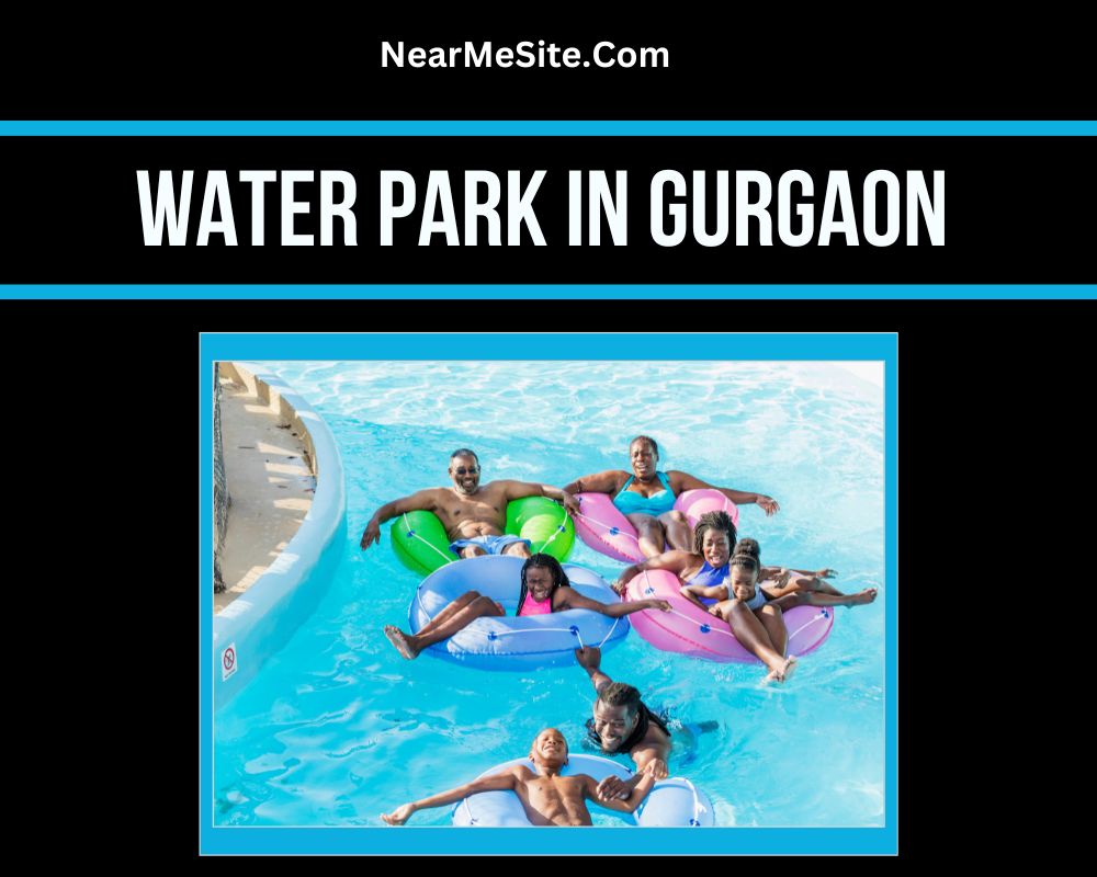 Water Park In Gurgaon