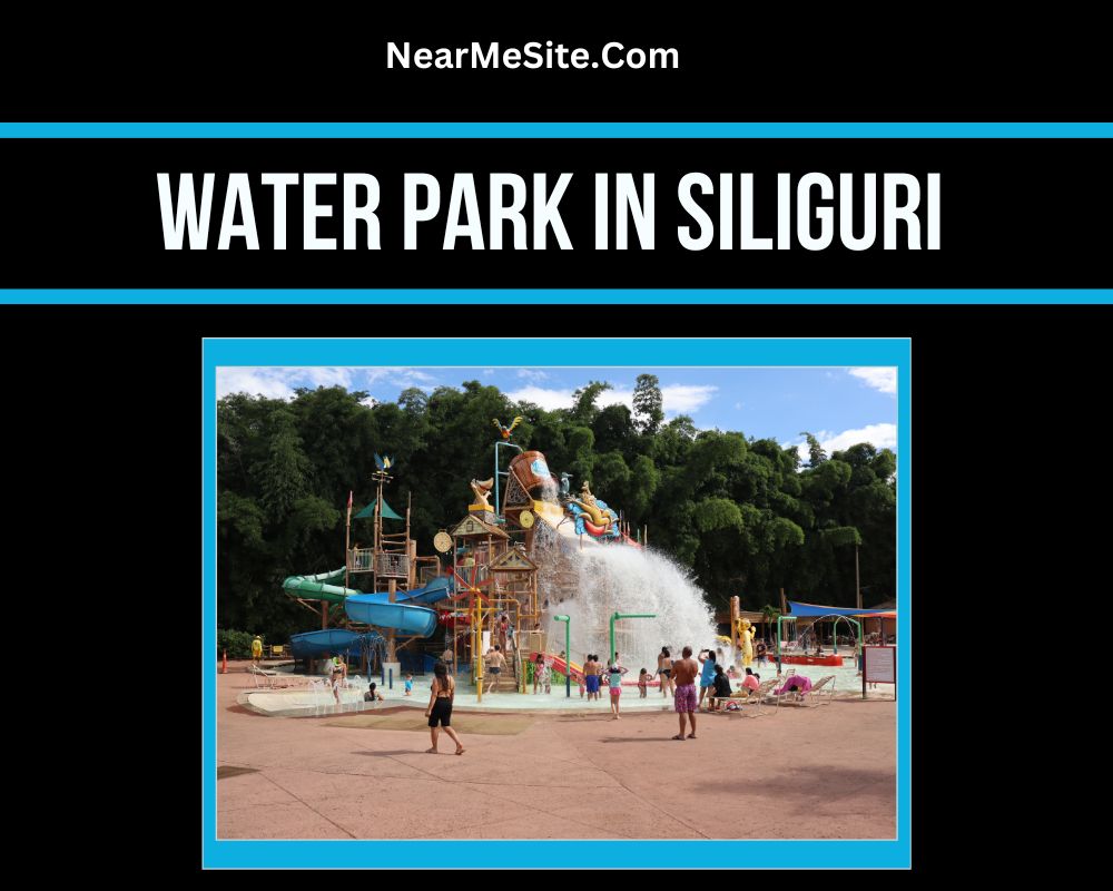 Water Park In Siliguri