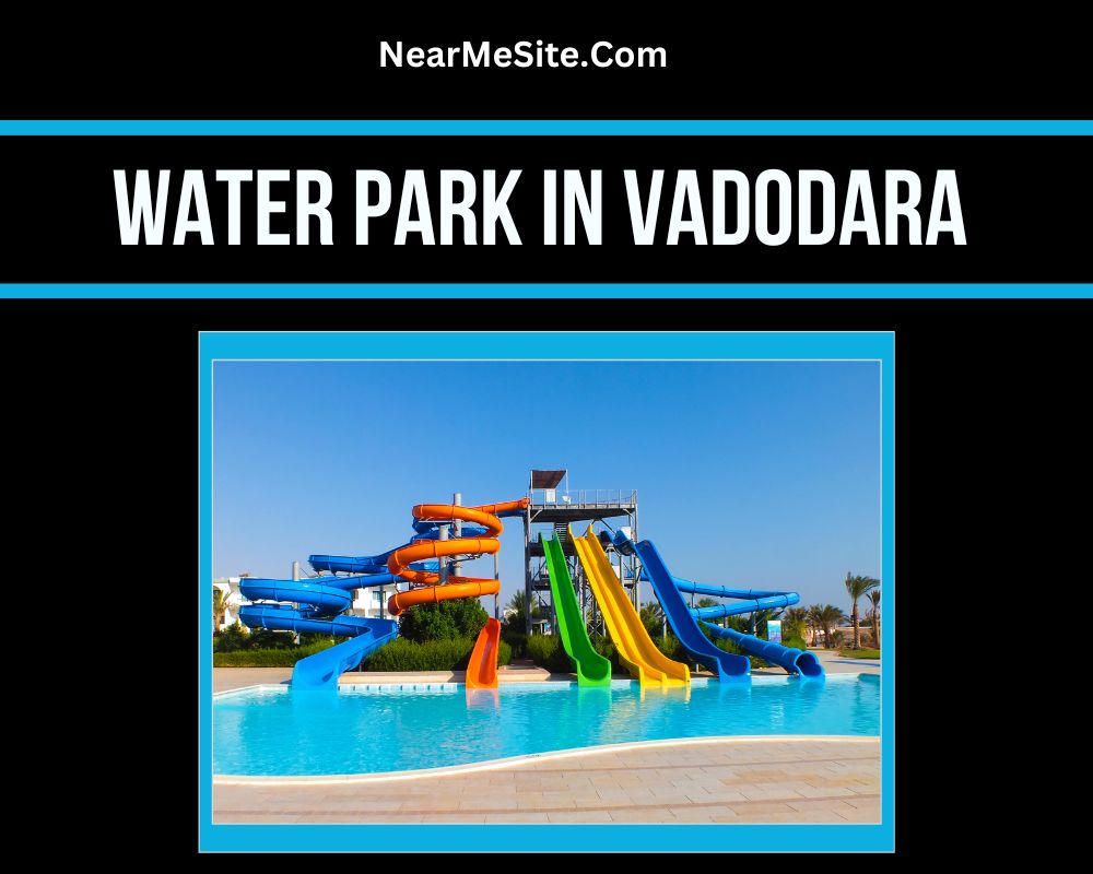 Water Park In Vadodara