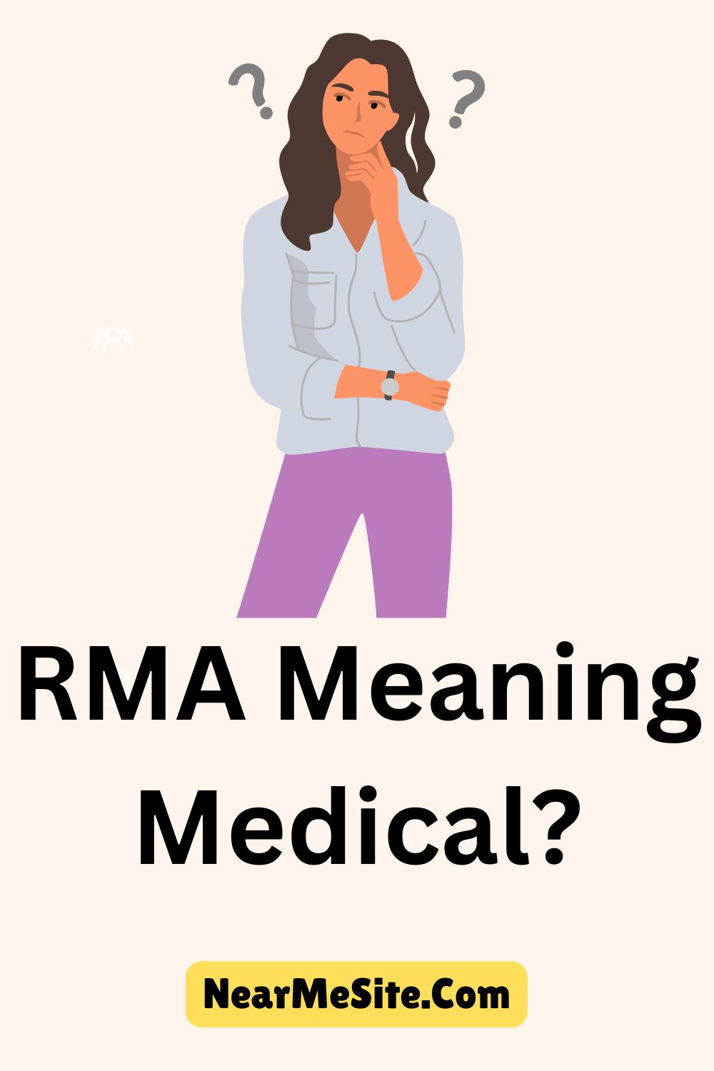 Rma Meaning Medical?