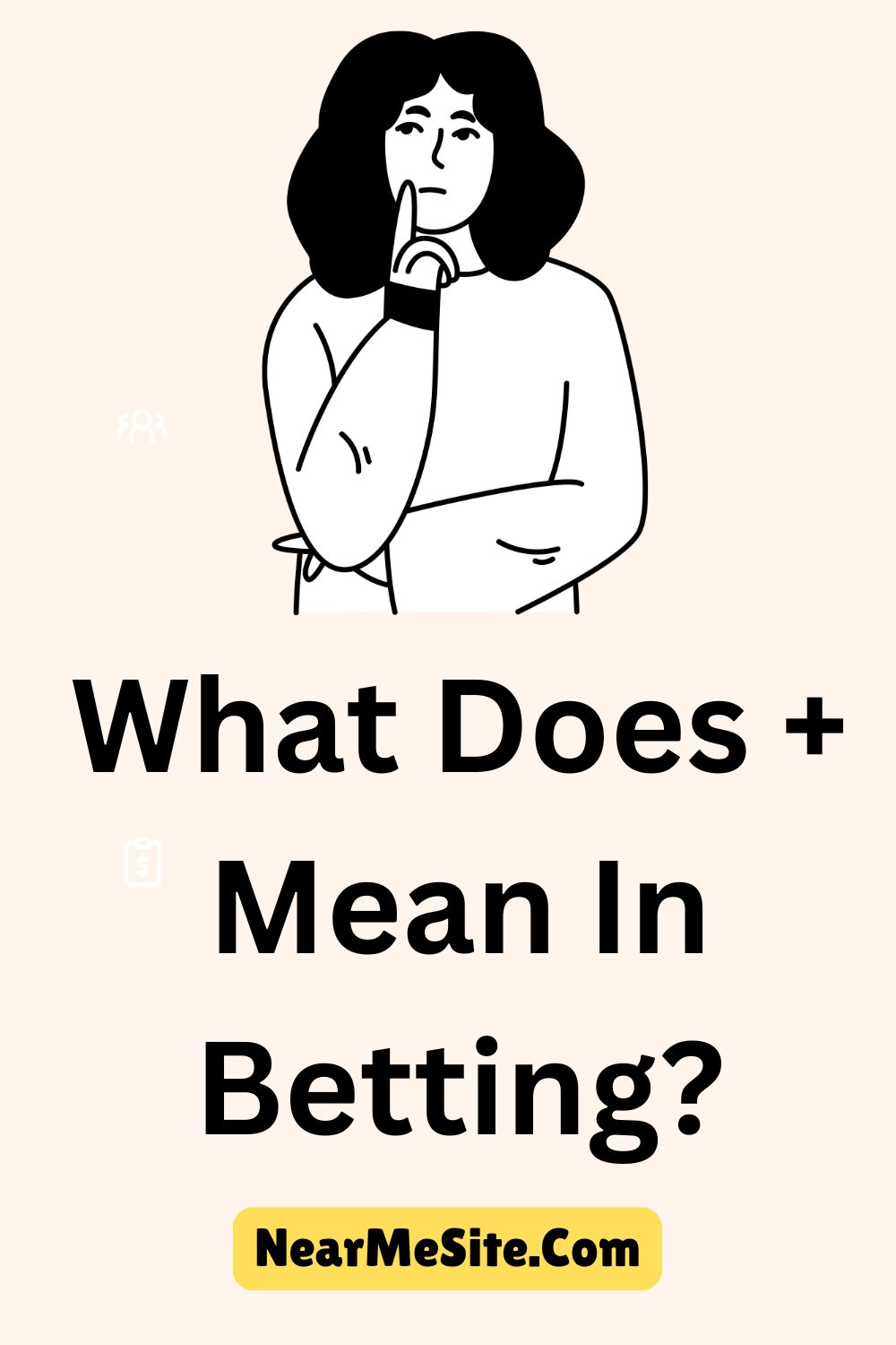 What Does + Mean In Betting?