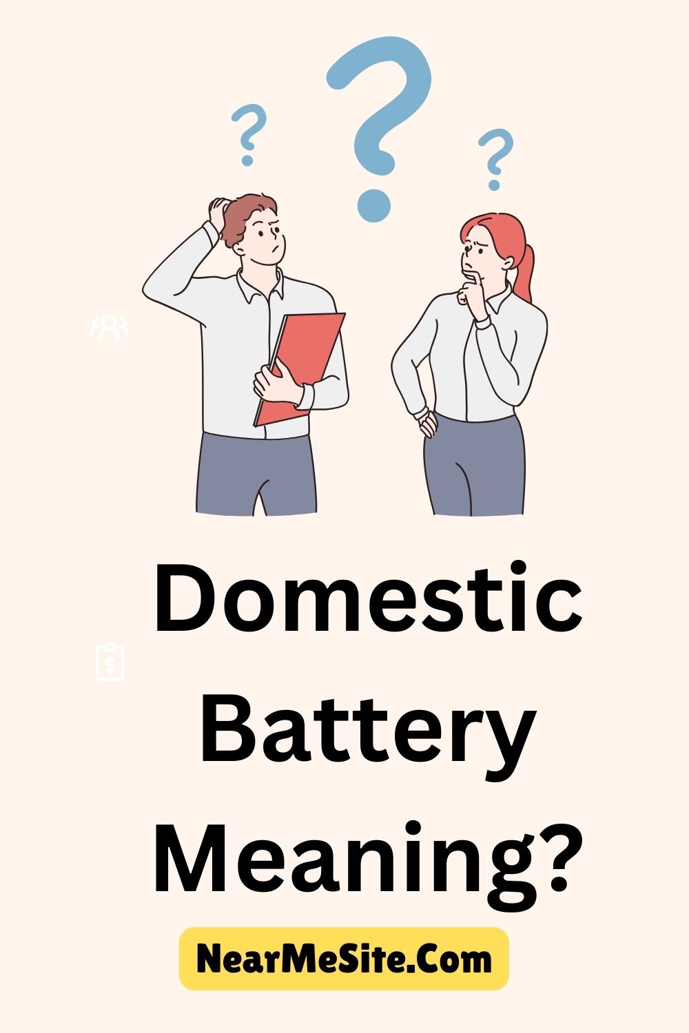 Domestic Battery Meaning?