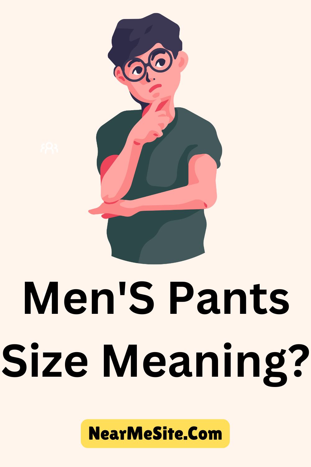 Men'S Pants Size Meaning?