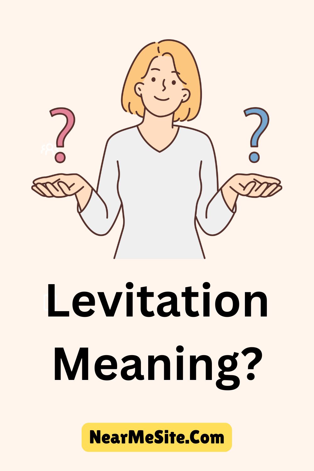 Levitation Meaning?