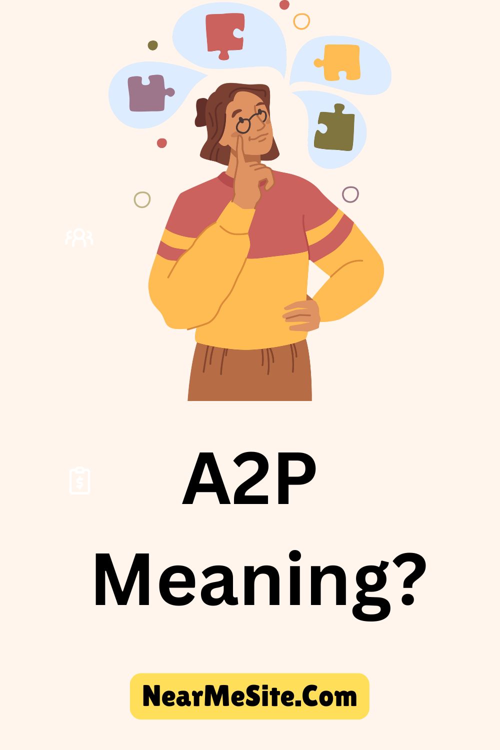 A2P Meaning? Synonyms, Antonyms and Sentences Examples