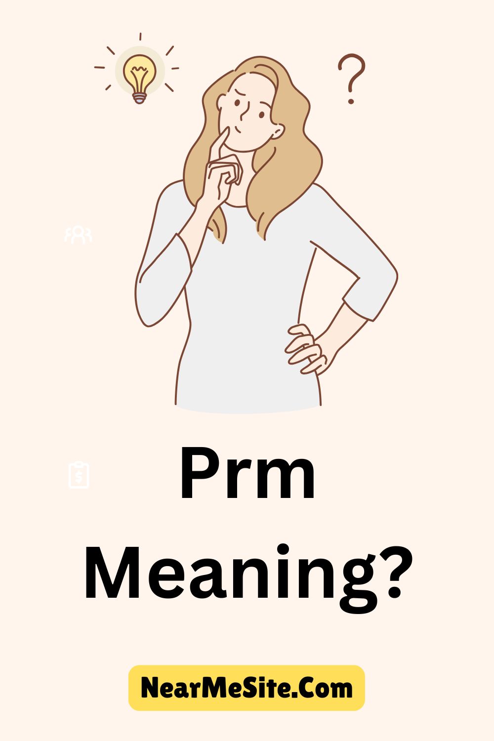 Prm Meaning? Synonyms, Antonyms and Sentences Examples