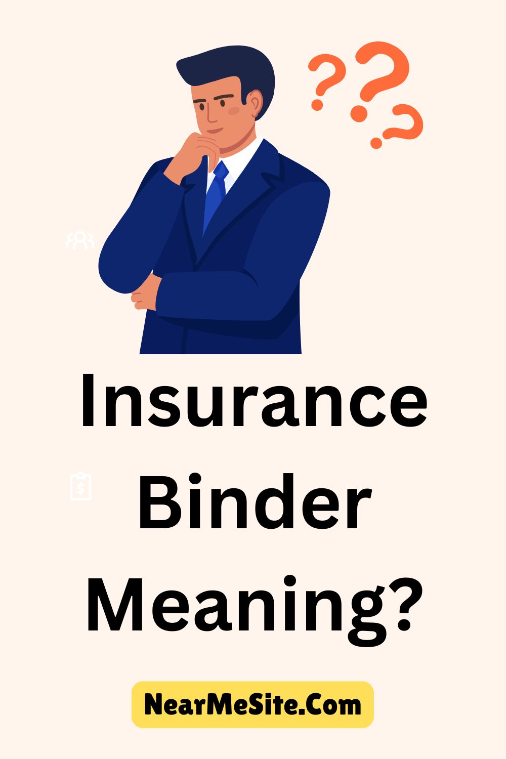 Insurance Binder Meaning? Synonyms, Antonyms and Sentences Examples