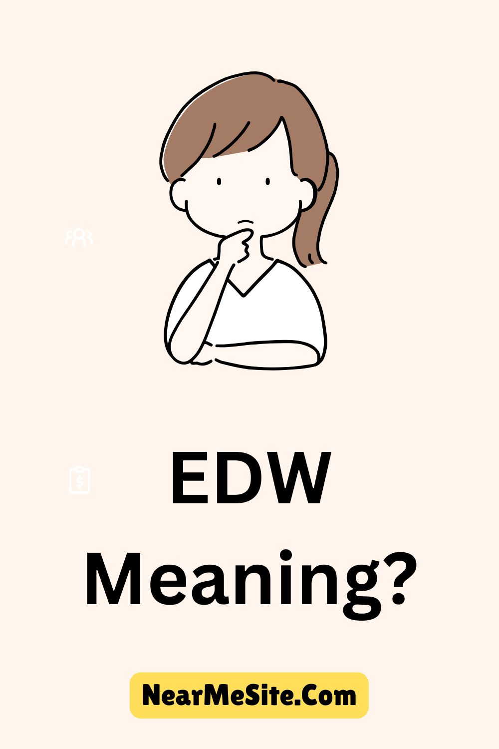 Edw Meaning?