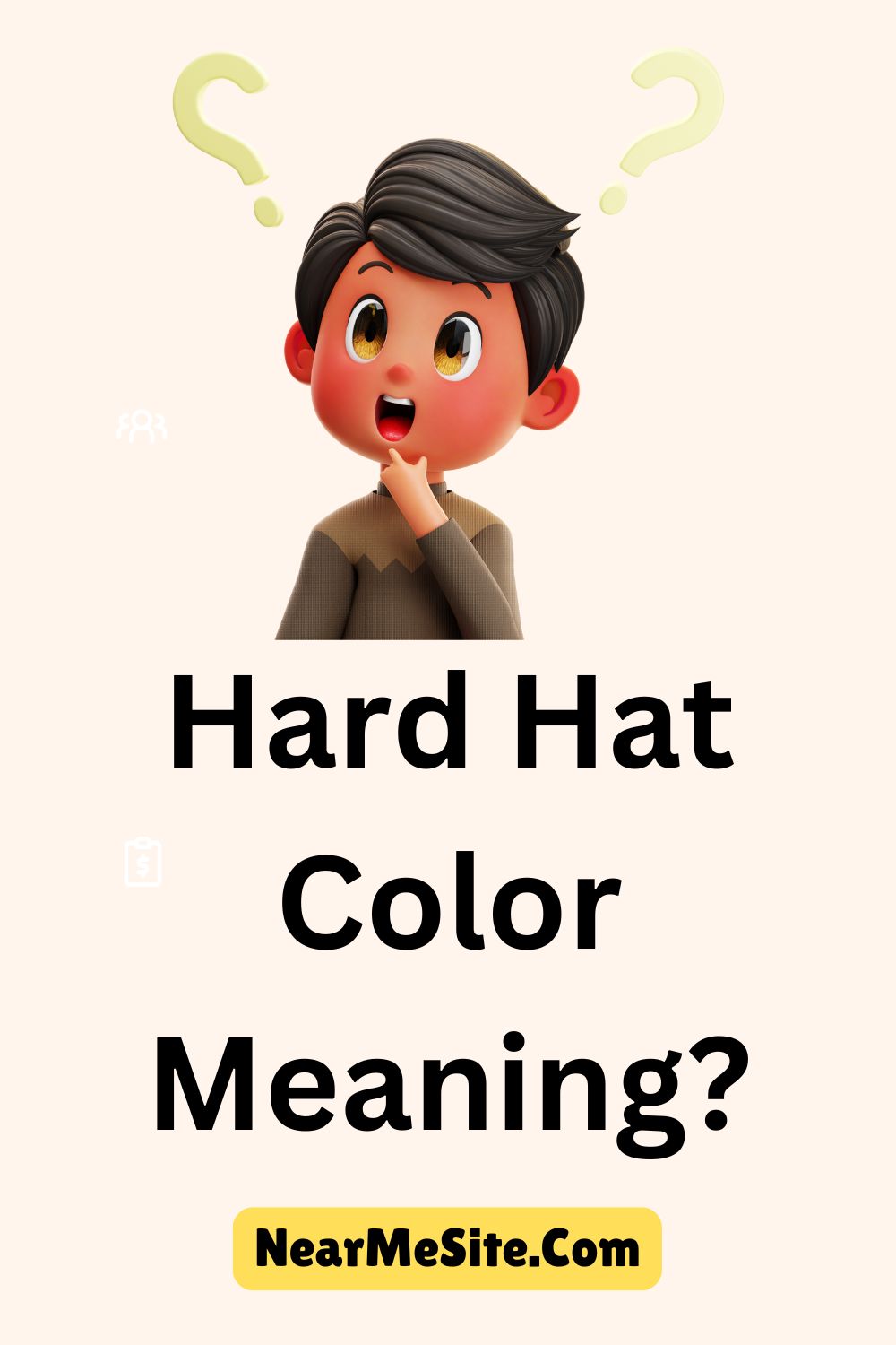 Hard Hat Color Meaning?