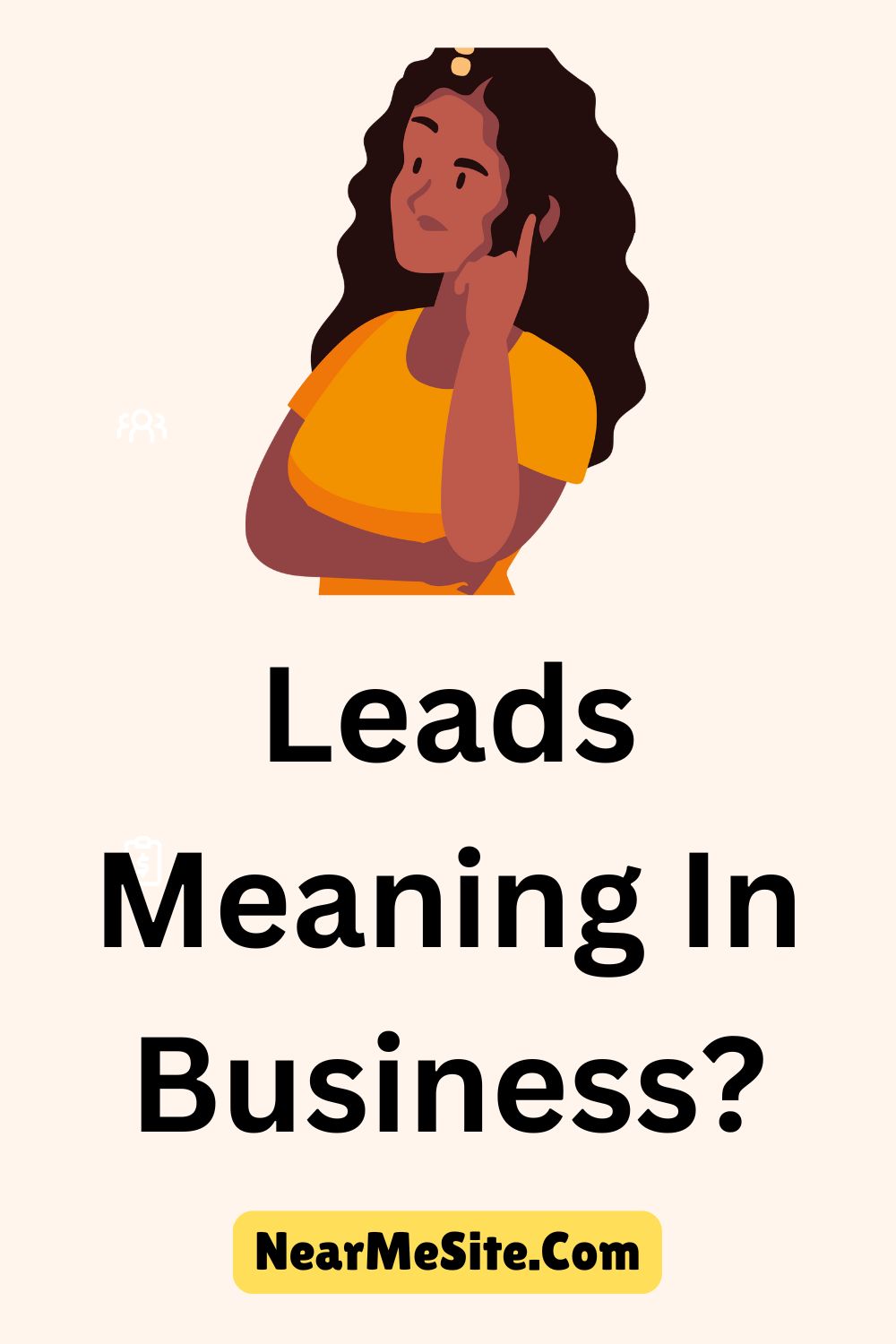 Leads Meaning In Business?