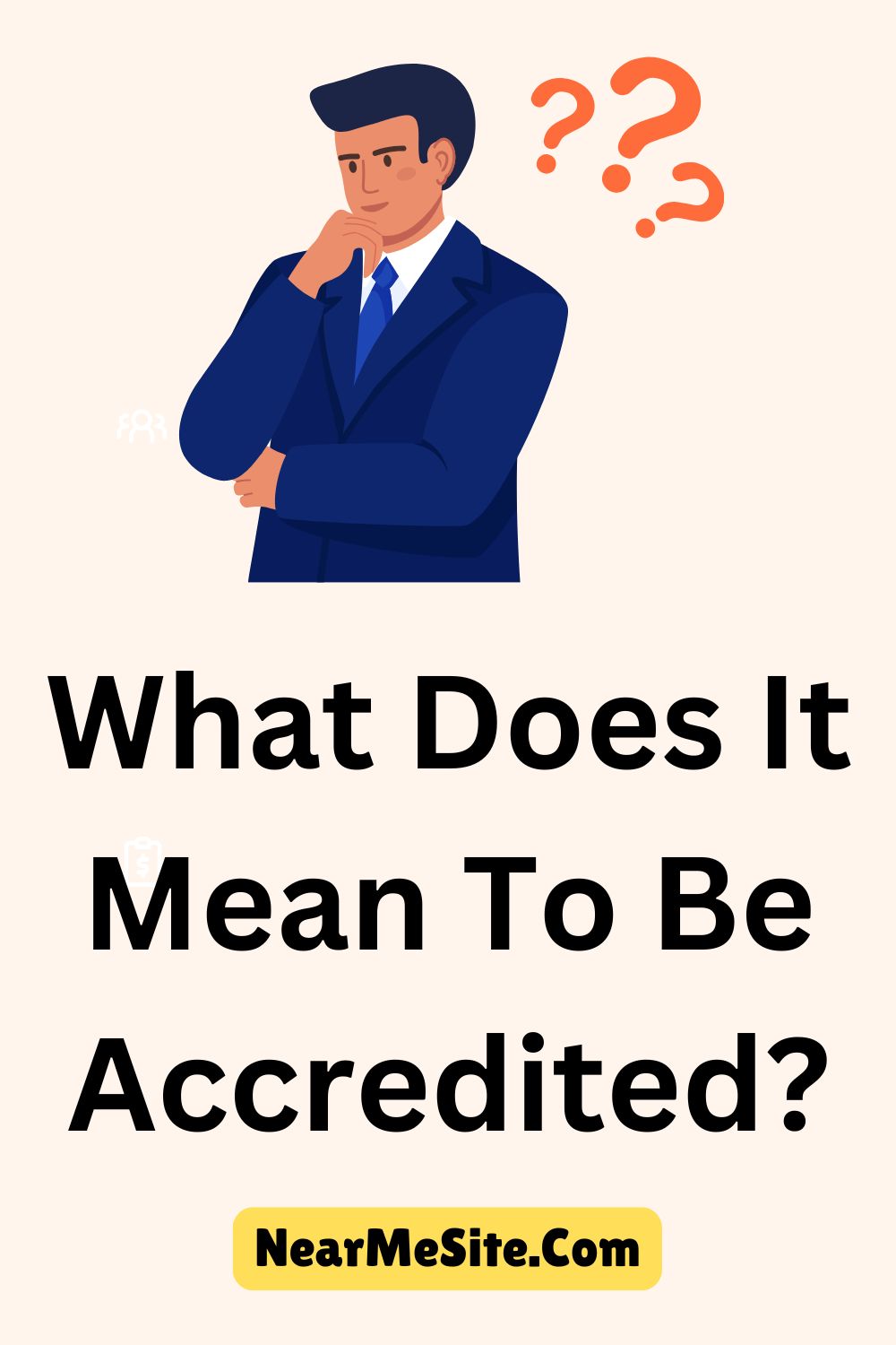 What Does It Mean To Be Accredited?