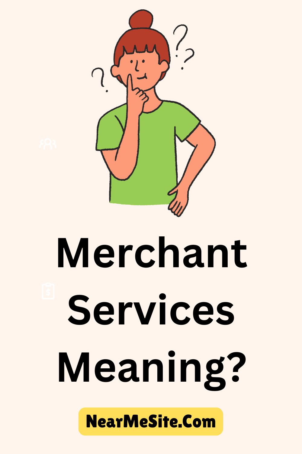 Merchant Services Meaning?