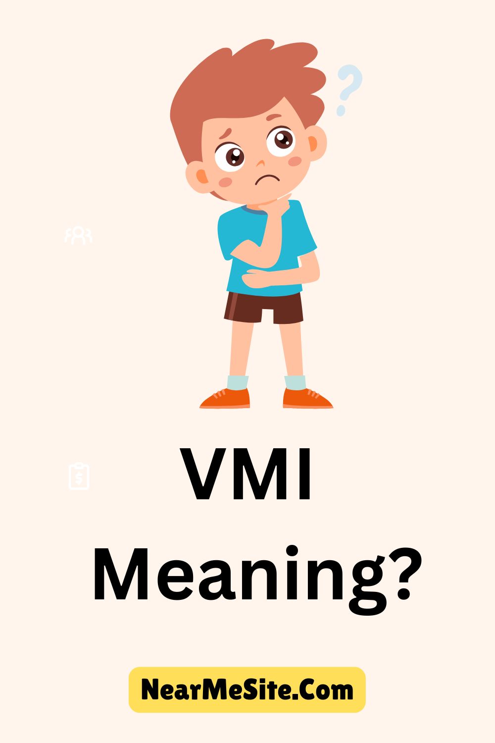 Vmi Meaning?