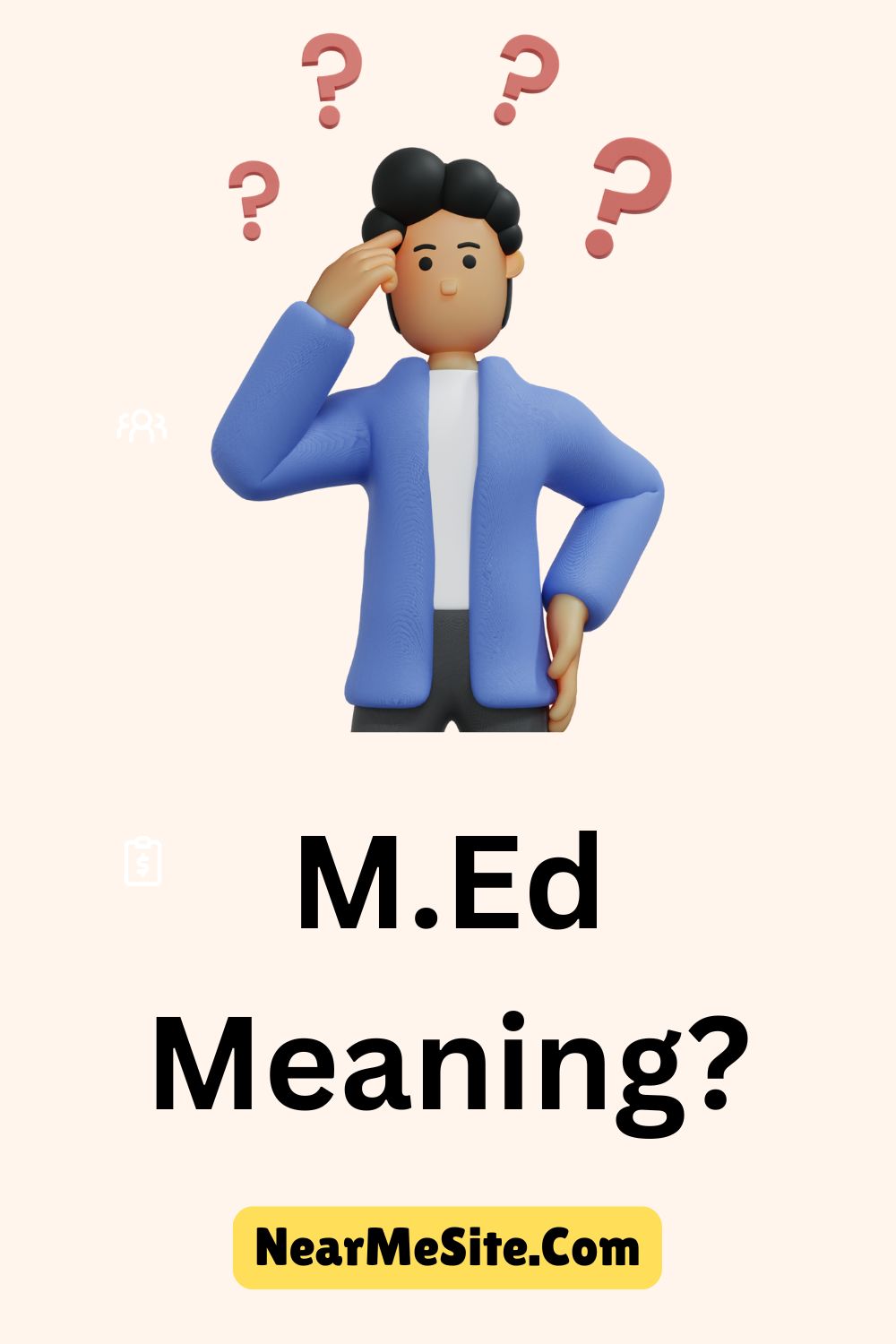 M.Ed Meaning?