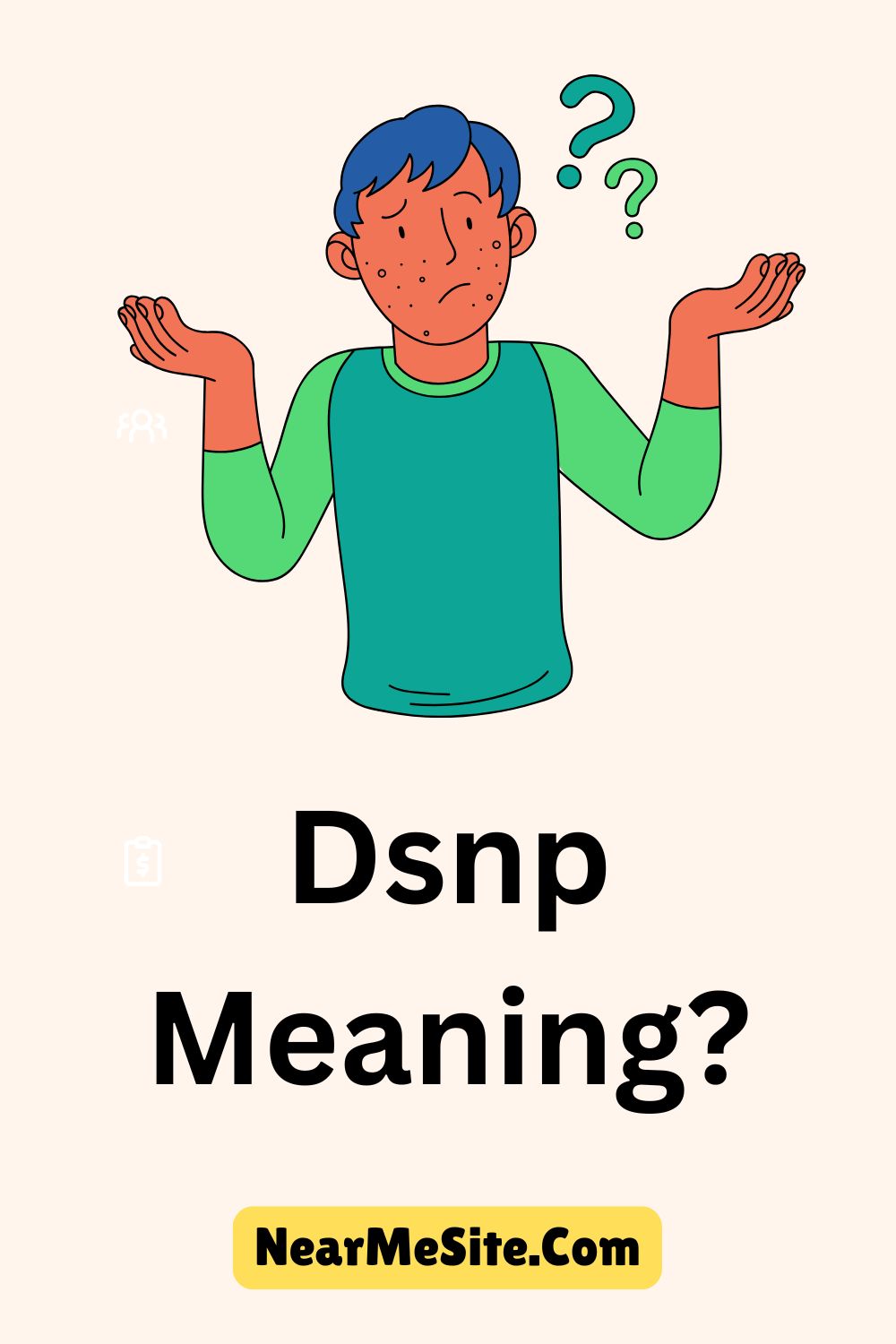 Dsnp Meaning?